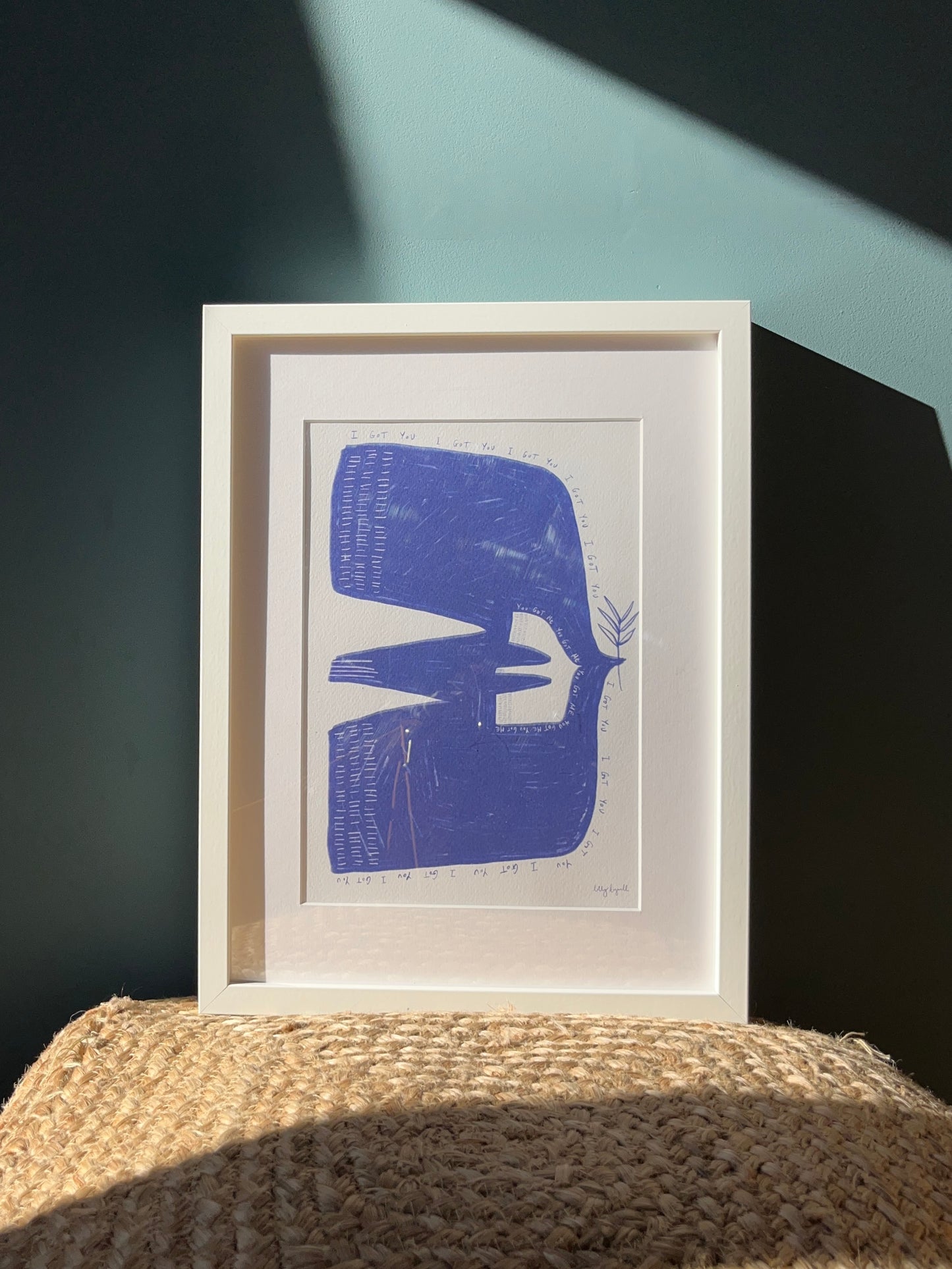 I Got You A4 Print